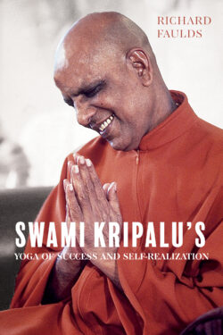 Swami Kripalu’s Yoga of Success and Self-Realization